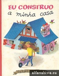 Eu construo a minha casa