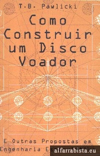 Como construir um disco voador