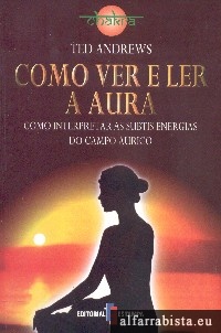 Como ver e ler a aura