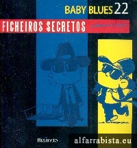 Baby Blues 22 - Ficheiros Secretos