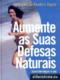 Aumente as suas defesas naturais