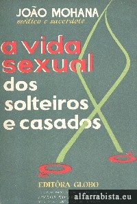 A vida sexual dos solteiros e casados