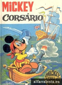 Mickey, Corsrio