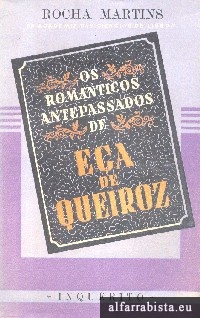 Os romanticos antepassados de Ea de Queiroz