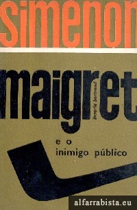 Maigret e o inimigo pblico
