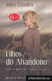 Filhos do abandono