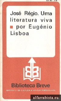 Jos Rgio. Uma literatura viva