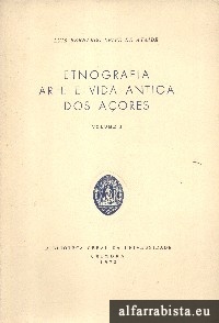 Etnografia, Arte e Vida Antiga dos Aores - 4 Vols