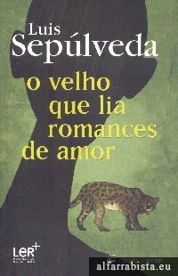 O velho que lia romances de amor