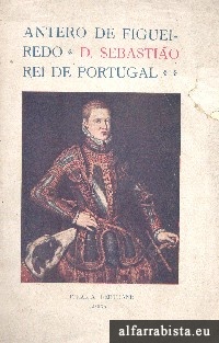 D. Sebastio Rei de Portugal