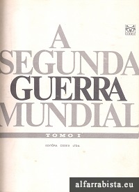 A Segunda Guerra Mundial - OPORTUNIDADE