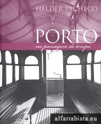 Porto: na passagem do tempo