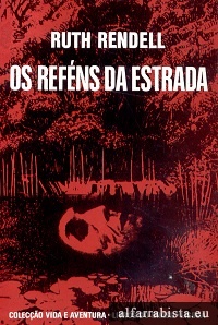 Os refns da estrada