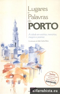 Lugares e Palavras do Porto