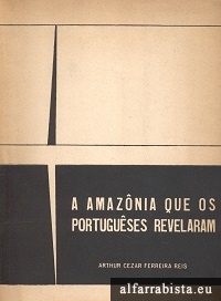 A Amaznia que os Portugueses Revelaram
