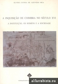 A Inquisio de Coimbra no Sculo XVI
