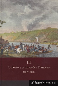 O Porto e as Invases Francesas