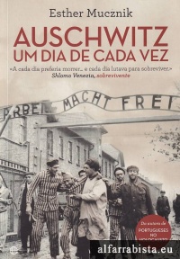 Auschwitz - Um dia de cada vez