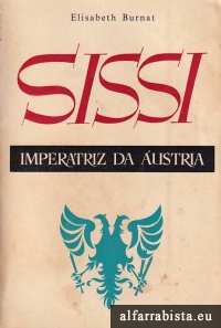 Sissi, Imperatriz da Áustria