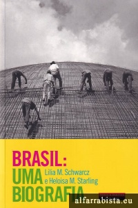 Brasil: Uma Biografia