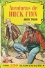 As Aventuras de Huckleberry Finn - Mark Twain