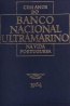 Cem Anos do Banco Nacional Ultramarino na Vida Portuguesa 1864-1964 - Braga Paixo