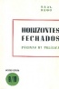 Horizontes fechados - Braslia Editora