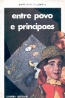 Entre povo e principaes - Jos Viale Moutinho