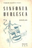 Sinfonia Burlesca - Joaquim Pacheco Neves