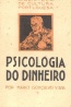 Psicologia do dinheiro - Mrio Gonalves Viana