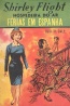 Shirley Flight, Hospedeira do ar - Frias em espanha - Judith Dale