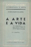 A Arte e a Vida - Antnio Ramos de Almeida