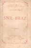 O Capote do Snr. Braz - Alberto Pimentel