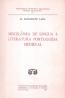 Miscelnia de Lngua e Literatura Portuguesa Medieval - Rodrigues Lapa