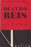 Quatro Reis - Vértice 